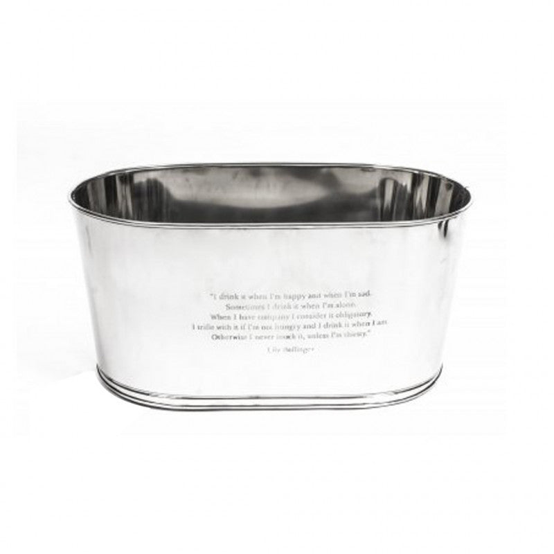 Steel extra large champagne bucket with 'Lily Bollinger' quotations.&nbsp; Exceptional size and a really interesting shape, one side has a crest on it and the other has the Lily Bollinger quotation.&nbsp; A fantastic gift for a wine connoisseur, this bucket will hold multiple bottles.